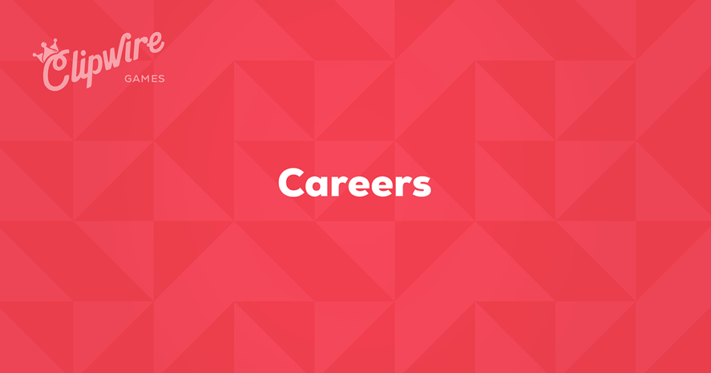 Careers Clipwire Games careers-clipwire-games